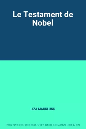 Couverture du produit · Le Testament de Nobel