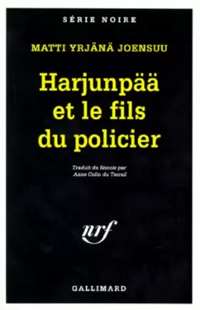 Couverture du produit · Harjunpää et le fils du policier : Roman à propos d'un crime et de ce que l'on ne voit que dans l'oeil de son voisin