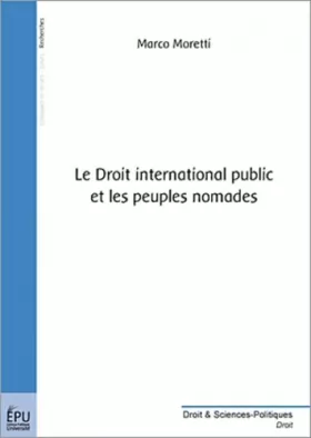 Couverture du produit · Le droit international public et les peuples nomades