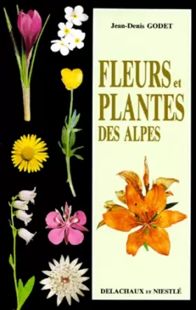 Couverture du produit · Fleurs et plantes des alpes