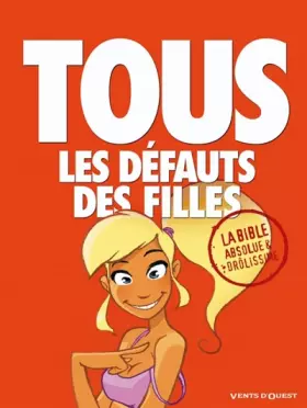 Couverture du produit · Tous les défauts des filles - La Bible