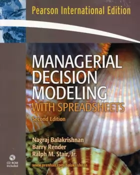 Couverture du produit · Managerial Decision Modeling with Spreadsheets and Student CD Package: International Edition