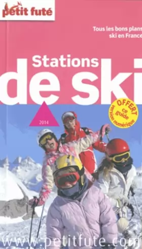 Couverture du produit · Petit Futé Stations de ski en France