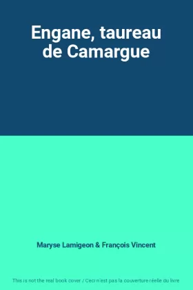 Couverture du produit · Engane, taureau de Camargue