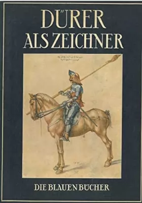 Couverture du produit · ALBRECHT DURER ALS ZEICHNER