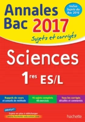 Couverture du produit · Annales Bac 2017 - Sciences 1ères L/ES