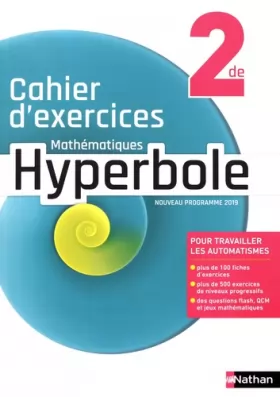 Couverture du produit · Hyperbole 2de Cahier d'exercices - 2019 (French Edition)