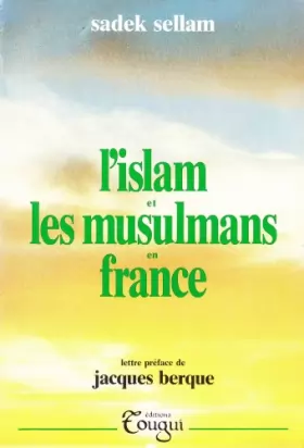 Couverture du produit · L'islam et les musulmans en France: Perceptions, craintes et réalités