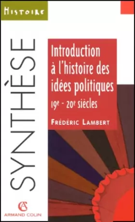 Couverture du produit · Introduction à l'histoire des idées politiques, 19e-20e siècles
