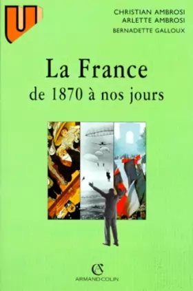 Couverture du produit · La France de 1870 à nos jours