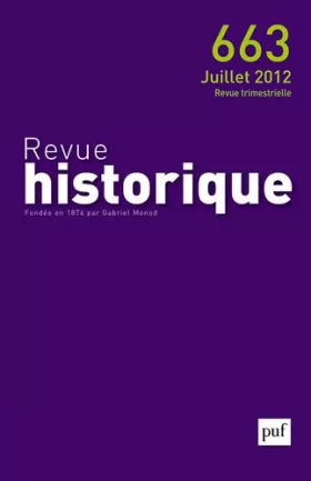 Couverture du produit · Revue historique 2012, n° 663
