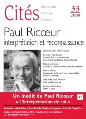 Couverture du produit · Cités 2008, n° 33: Paul Ricoeur, l'interprétation de soi
