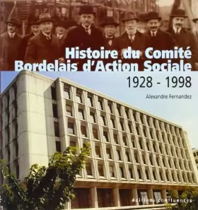 Couverture du produit · Histoire du Comité Bordelais d'Action Sociale