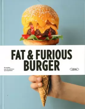 Couverture du produit · Fat & furious burger