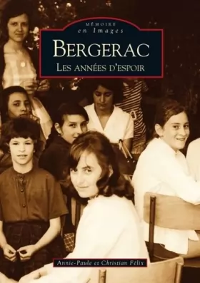 Couverture du produit · Bergerac : Les années d'espoir