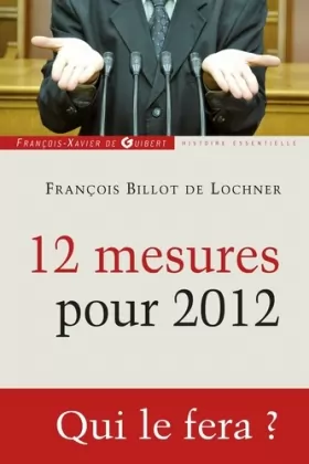 Couverture du produit · 12 mesures pour 2012