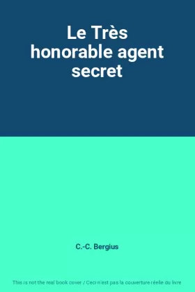 Couverture du produit · Le Très honorable agent secret