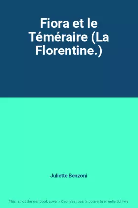 Couverture du produit · Fiora et le Téméraire (La Florentine.)