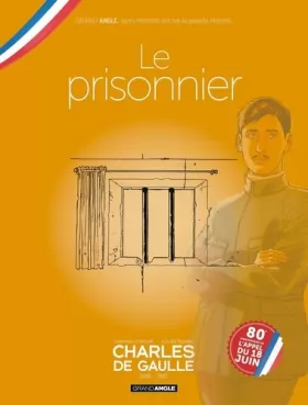 Couverture du produit · Charles de Gaulle - vol. 01 + Jaquette 80 ans libération