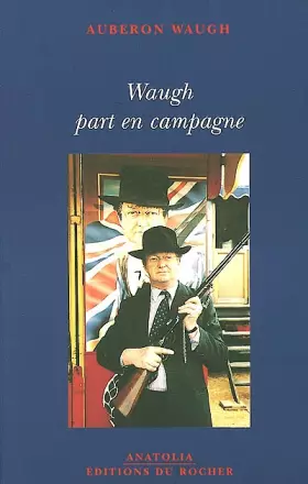 Couverture du produit · Waugh part en campagne