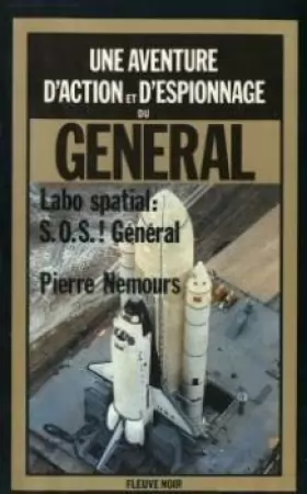 Couverture du produit · Labo spatial, S.O.S. Général ! : Roman d'espionnage (Une Aventure d'action et...
