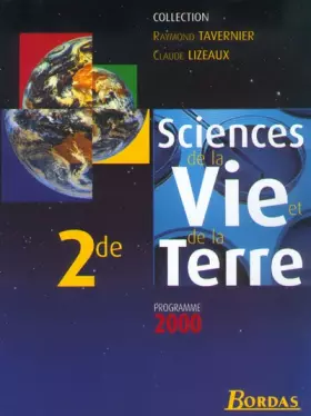 Couverture du produit · Sciences de la vie et de la terre, 2nde. Manuel 2000