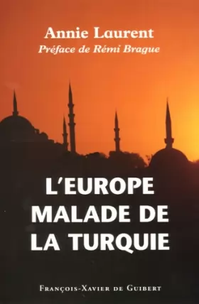 Couverture du produit · L'Europe malade de la Turquie