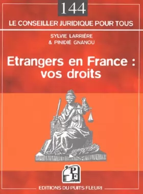 Couverture du produit · Etrangers en France : vos droits