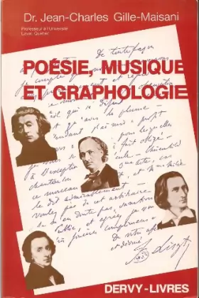 Couverture du produit · Poesie, musique et graphologie : écritures de poetes et de compositeurs, complements