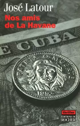 Couverture du produit · Nos amis de La Havane