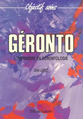 Couverture du produit · GERONTO L INFIRMIERE EN GERONTOLOGIE
