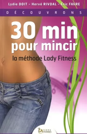 Couverture du produit · 30 min pour mincir - la méthode Lady Fitness