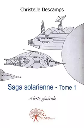 Couverture du produit · Saga solarienne - Tome 1
