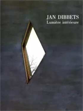 Couverture du produit · Jan Dibbets, lumière intérieure