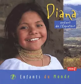 Couverture du produit · Diana, enfant de l'Equateur