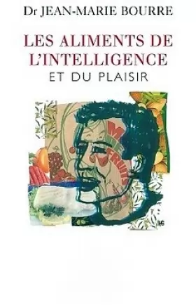 Couverture du produit · Les aliments de l'intelligence et du plaisir