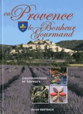 Couverture du produit · Provence le Bonheur Gourmand (en)