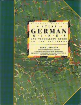 Couverture du produit · Atlas of German Wines and Traveller's Guide to the Vineyards, The