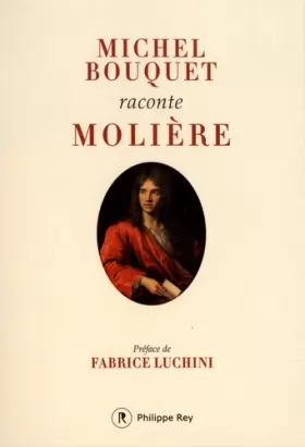 Couverture du produit · Michel Bouquet raconte Molière (nouvelle édition)
