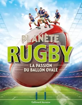 Couverture du produit · Planète rugby: La passion du ballon ovale