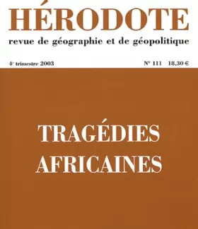 Couverture du produit · Hérodote, numéro 111 : Géopolitique des tragédies africaines