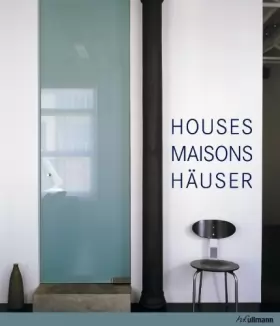 Couverture du produit · Houses, Maisons, Hauser (Edition Trilingue, Gb/F/d)
