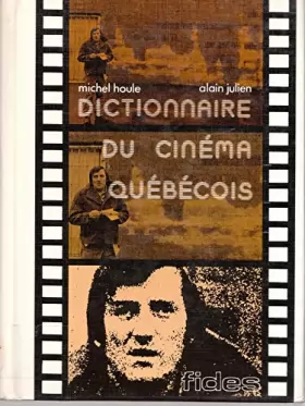 Couverture du produit · Dictionnaire du cinema quebecois (French Edition)