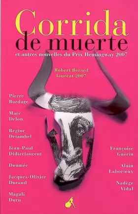 Couverture du produit · Corrida de muerte : Et autres nouvelles du prix Hemingway 2007