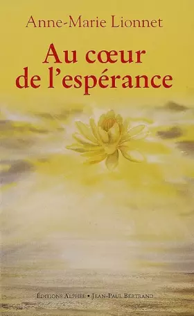 Couverture du produit · Au coeur de l'espérance