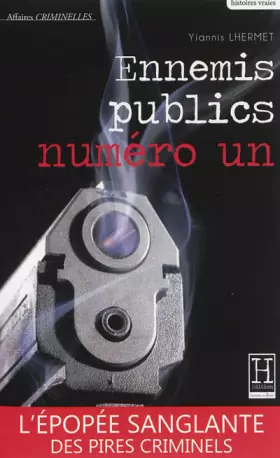 Couverture du produit · Ennemis publics numéro un