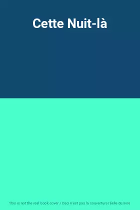 Couverture du produit · Cette Nuit-là