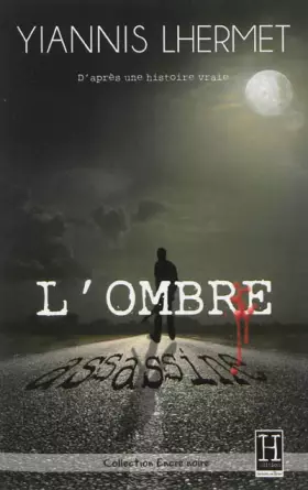 Couverture du produit · L'ombre assassine