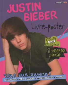 Couverture du produit · Justin Bieber livre-poster