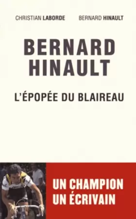 Couverture du produit · Bernard Hinault, L épopée du Blaireau